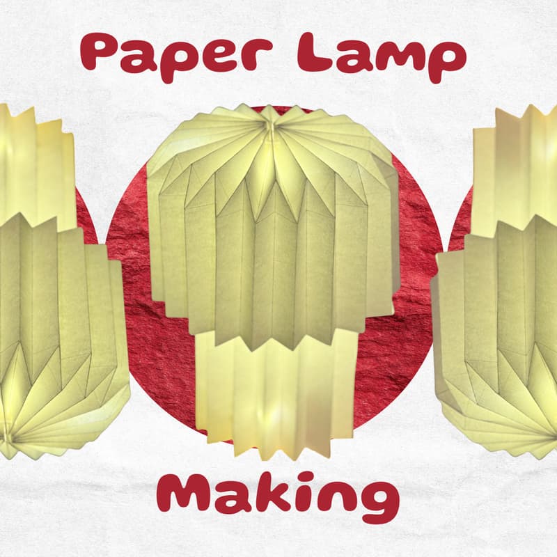 Cover Image for Paper Lamp Making