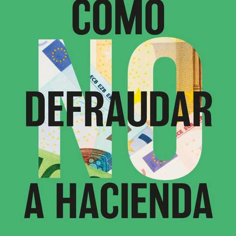 Cover Image for Presentación del libro Cómo no defraudar a Hacienda