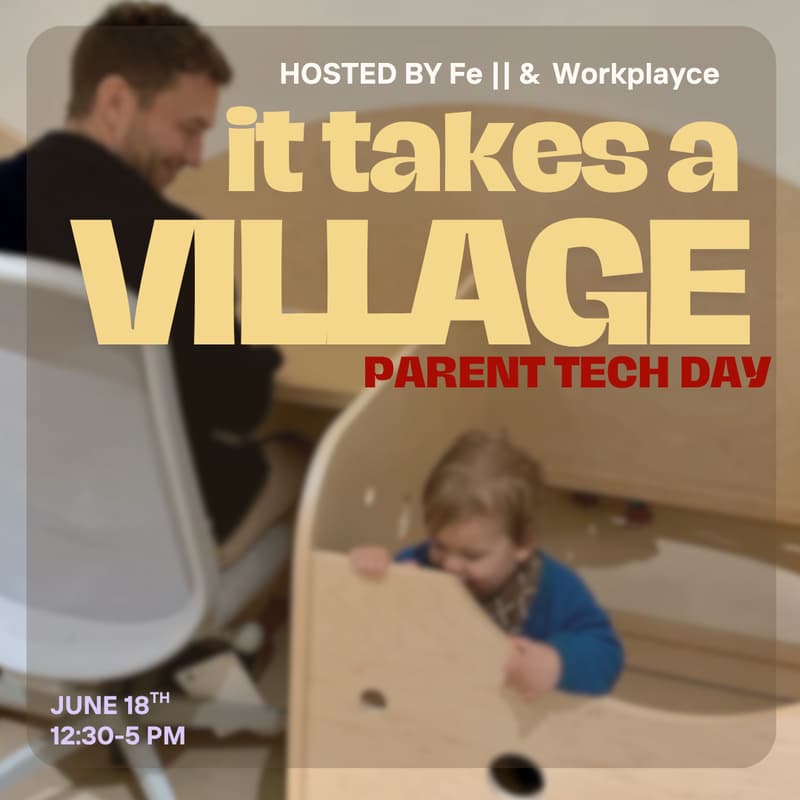 Cover Image for It Takes a Village: Parent Tech Co-Working Day