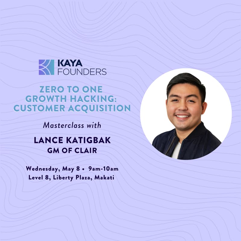 Cover Image for Zero to One Growth Hacking: Customer Acquisition with Lance Katigbak (Clair)