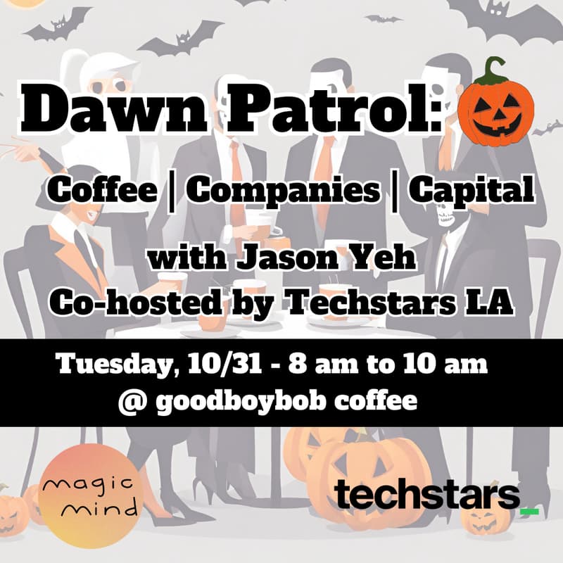 Cover Image for Dawn Patrol: Halloween 🎃 - Co-hosted by Techstars LA