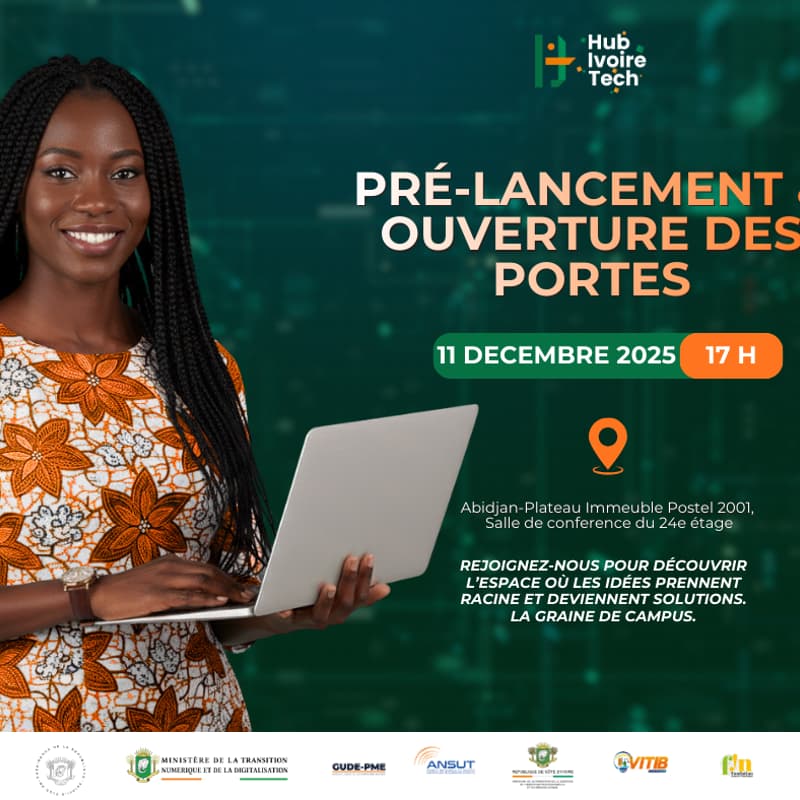Cover Image for PRÉ-LANCEMENT OPÉRATIONNEL DU HUB IVOIRE TECH