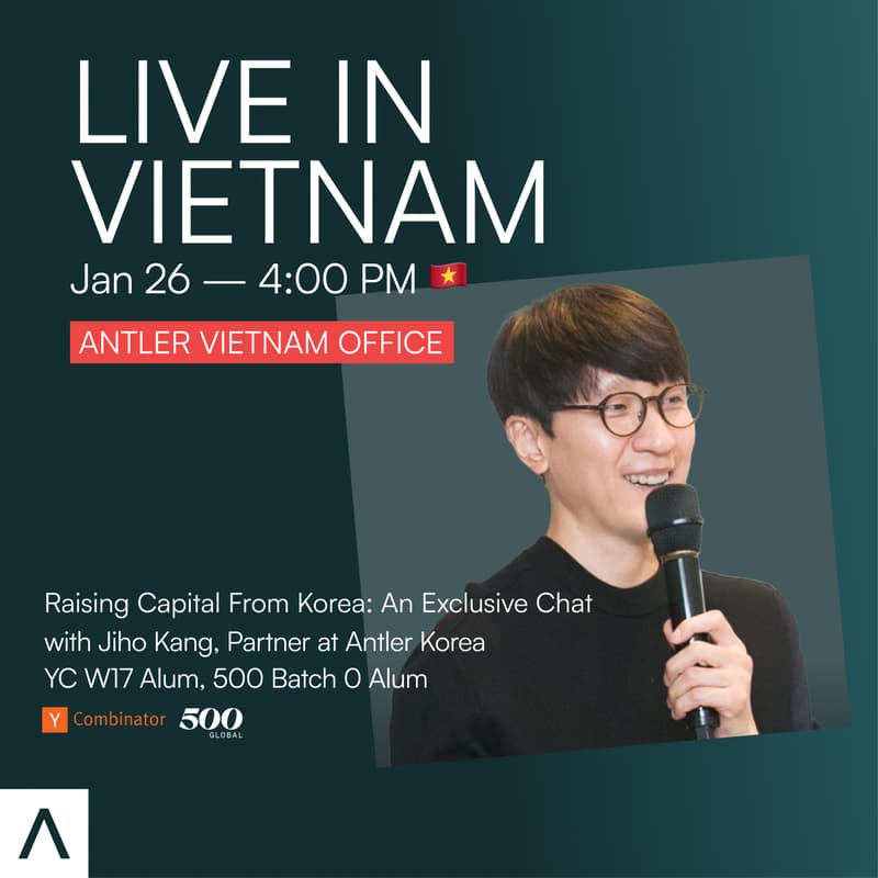 Cover Image for Live in Vietnam: Raising Capital from Korea: An Exclusive Chat with Jiho Kang, Partner at Antler Korea