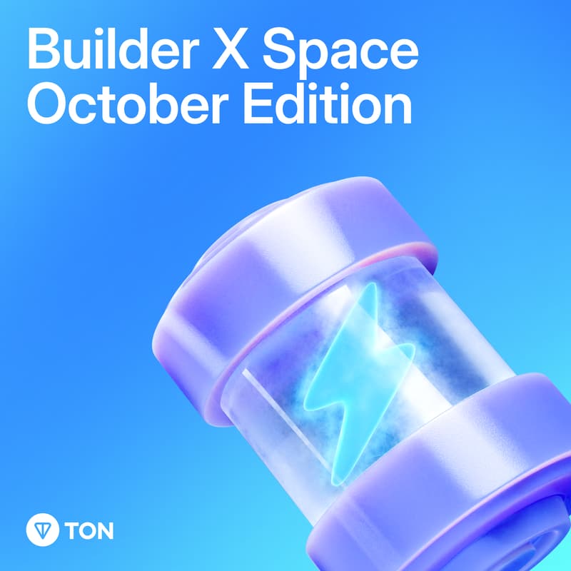 Cover Image for 🎤 Pitch. Connect. Build - Join Builder X Space|TON Europe Hub