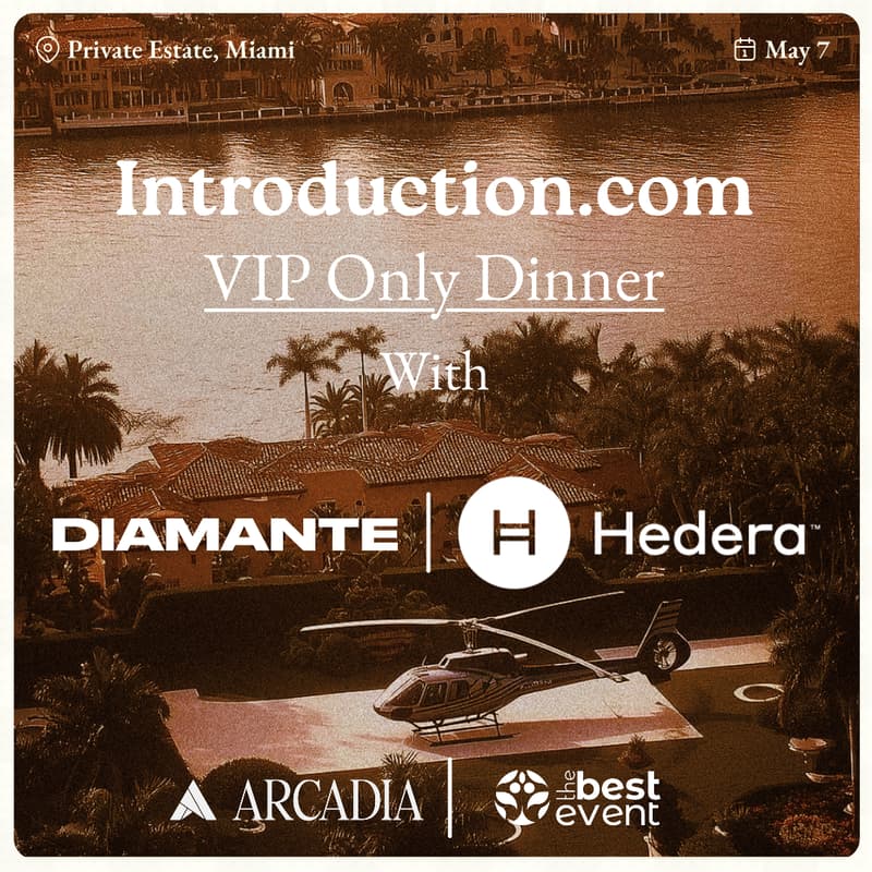 Cover Image for VIP Villa Dinner: An exclusive with Hedera, Diamante, and Introduction.com