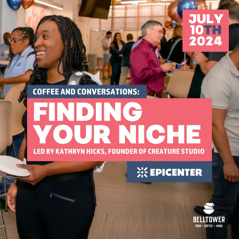 Cover Image for Coffee & Conversations: Finding Your Niche