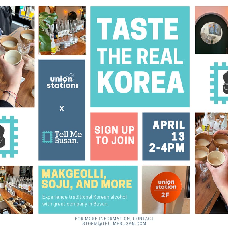 Cover Image for Tell Me Busan x Union Station: Traditional Korean Alcohol Tasting Event