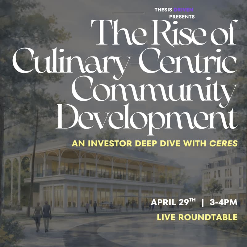 Cover Image for The Rise of Culinary Centric Community Development: A Deep Dive on CERES
