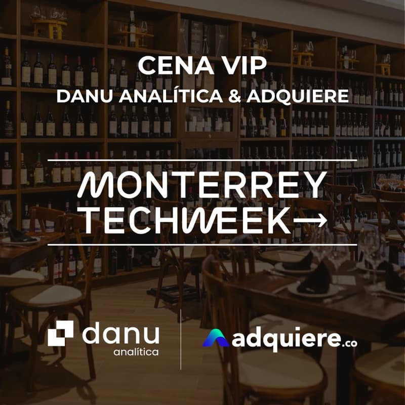 Cover Image for Cena VIP con Danu Analítica y Adquiere