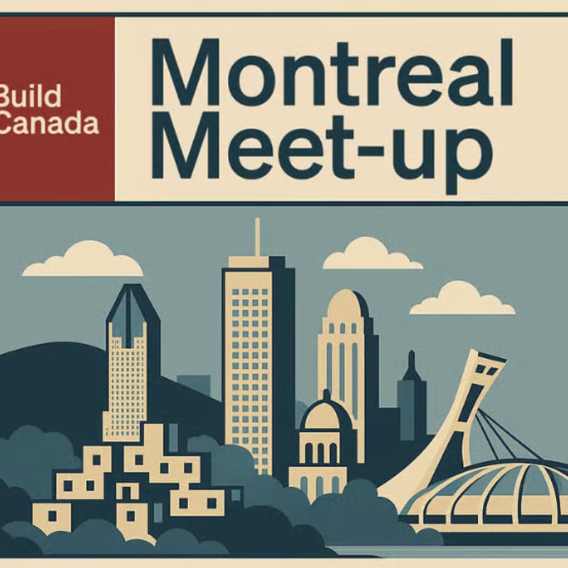 Cover Image for Build Canada Montreal Meetup