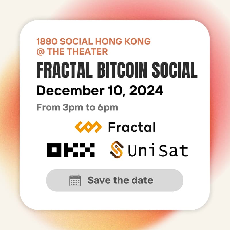 Cover Image for Fractal Bitcoin Social w/ OKX, UniSat @ 1880 Social