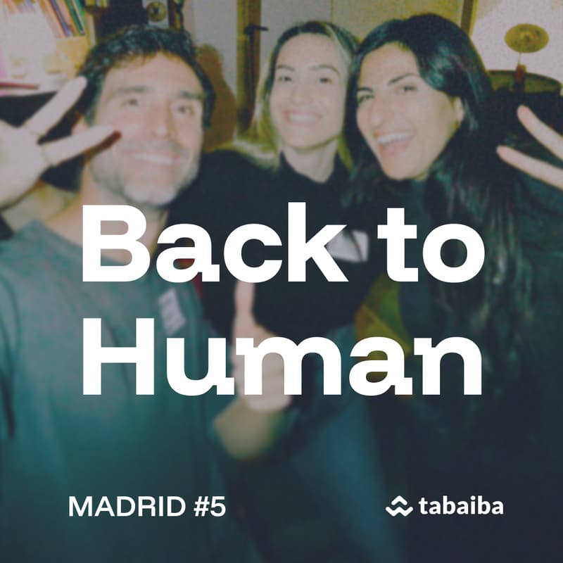 Cover Image for Back to Human: the playground for meaningful connections