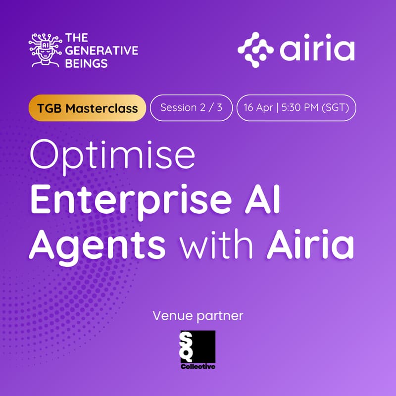 Cover Image for Optimise Enterprise AI Agents with Airia | TGB Masterclass 2 of 3