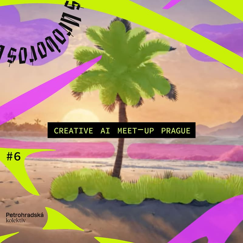 Cover Image for Creative AI Meet-Up Prague #6