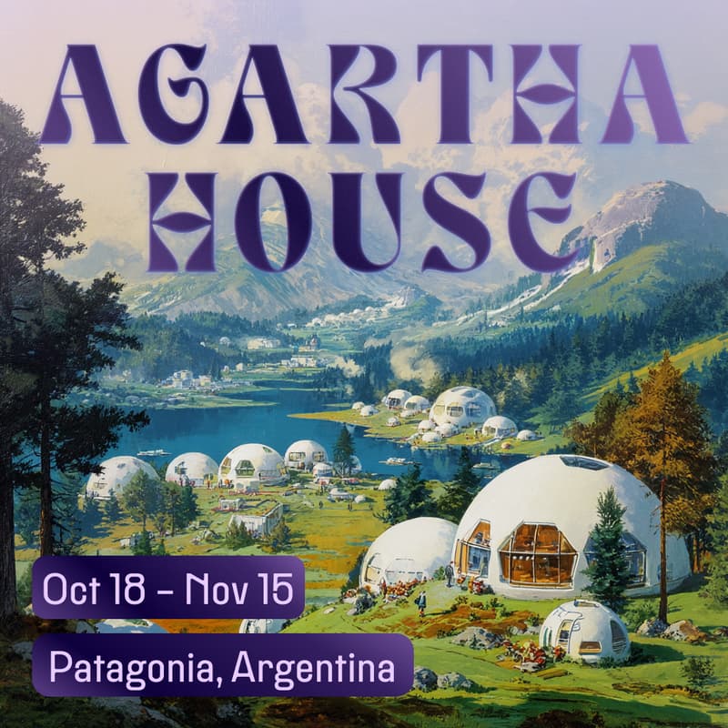 Cover Image for Agartha House @Edge City Patagonia