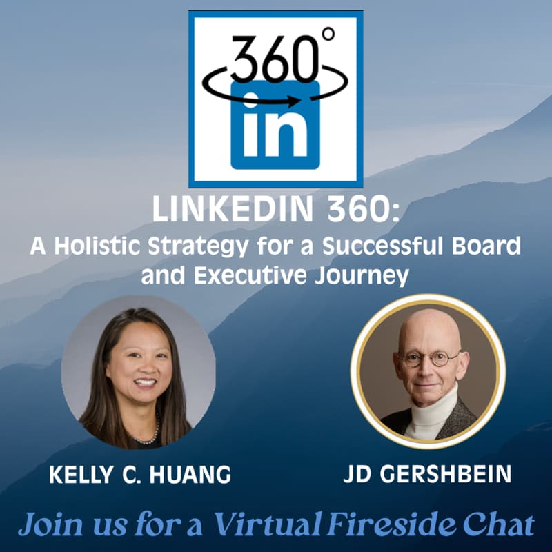 Cover Image for LINKEDIN 360: Designing a Holistic Strategy for the Board and C-Suite