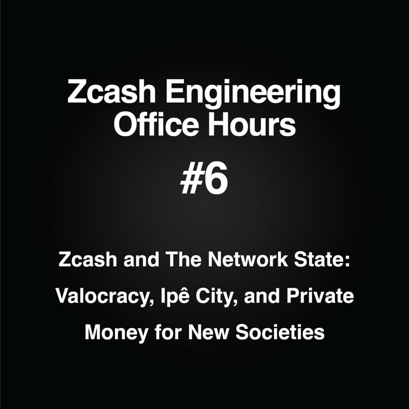 Cover Image for Zcash and The Network State: Valocracy, Ipê City, and Private Money for New Societies