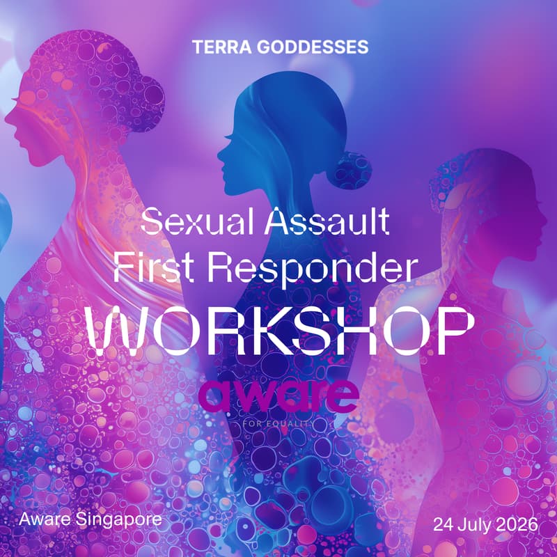 Cover Image for Terra Goddesses x AWARE Singapore Sexual Assault First Responder Training