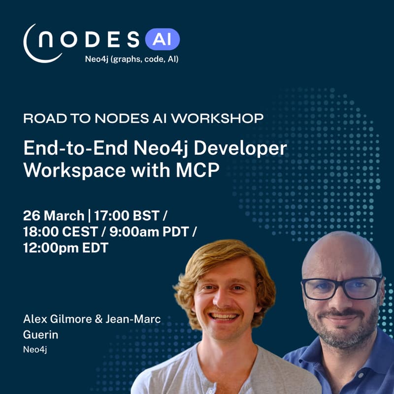 Cover Image for Road to NODES AI - End-to-End Neo4j Developer Workspace with MCP