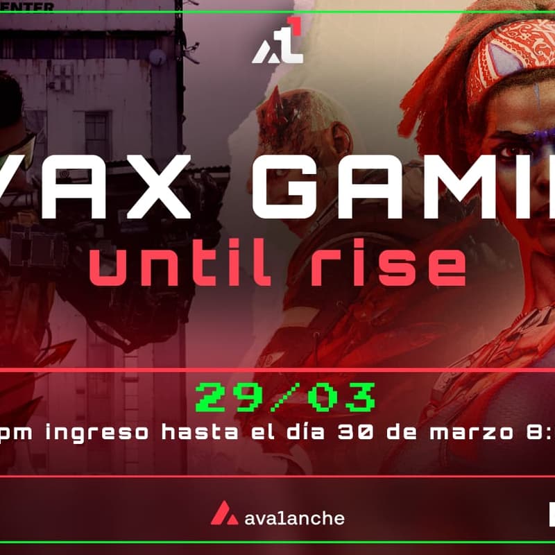 Cover Image for AVAX GAMING UNTIL RISE