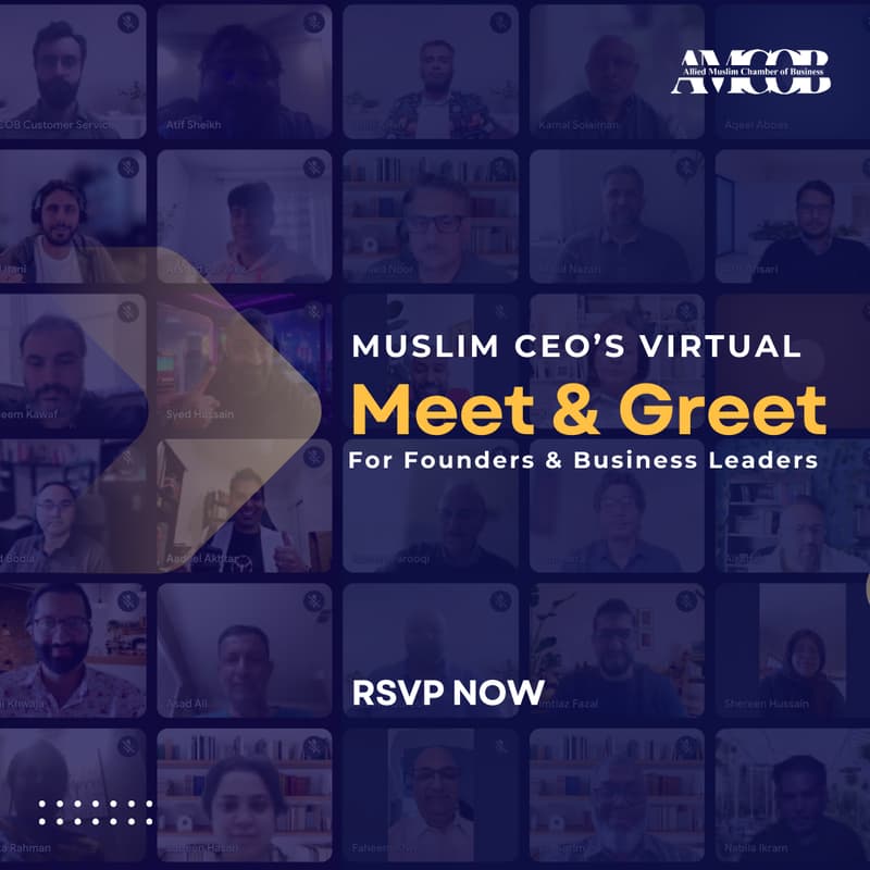 Cover Image for AMCOB: Monthly Muslim CEOs' Virtual Meet & Greet