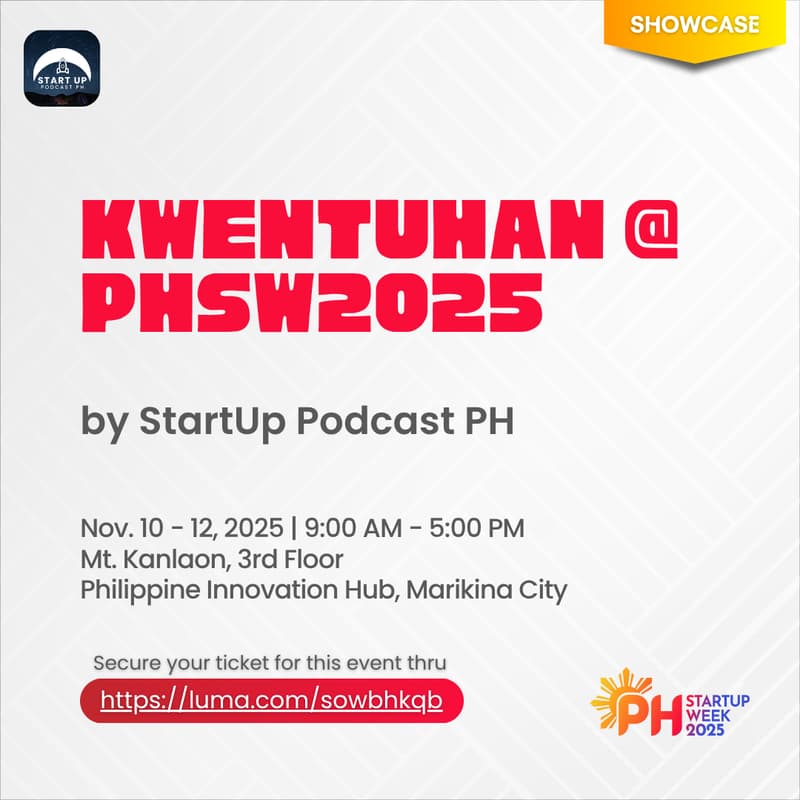 Cover Image for Start Up Podcast PH - Kwentuhan @ PHSW2025