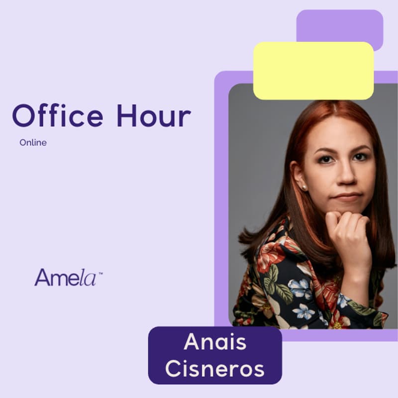 Cover Image for Amela: Office Hour - Anais Cisneros