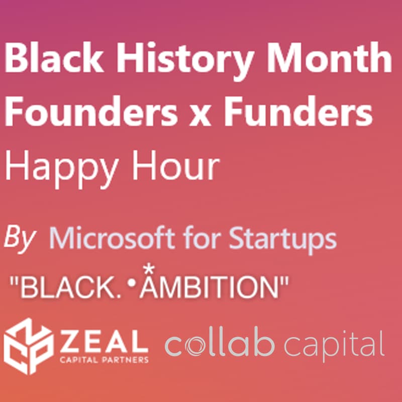 Cover Image for Microsoft for Startups | Black History Month Founders x Funders Happy Hour