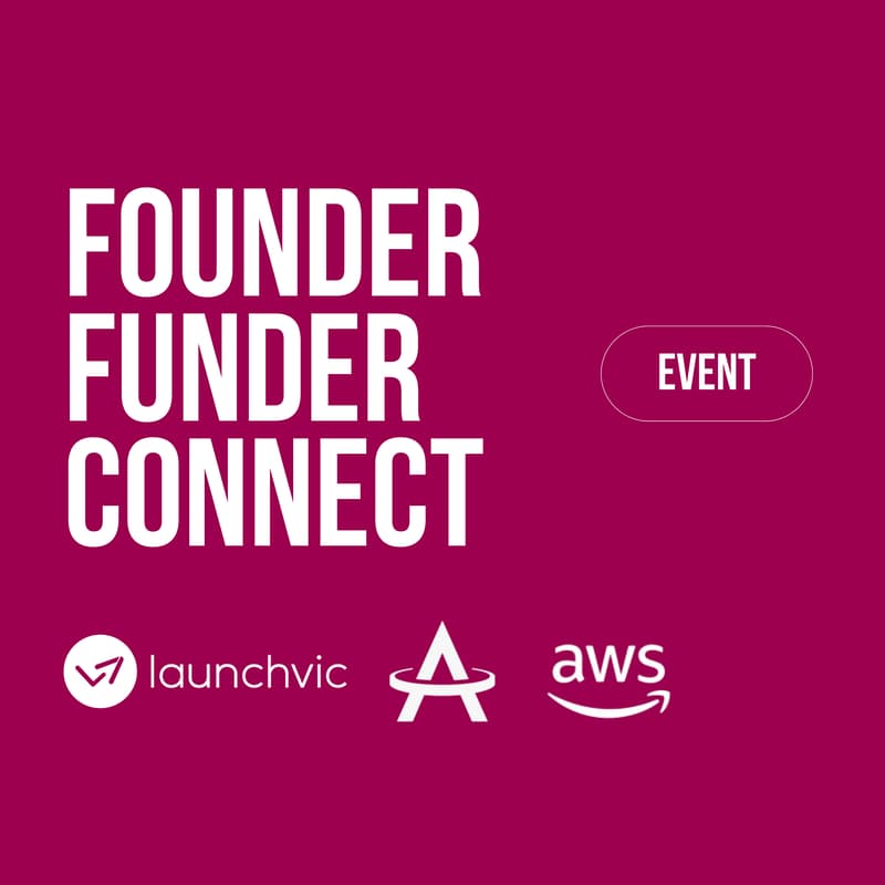 Cover Image for Founder Funder Connect - July 23