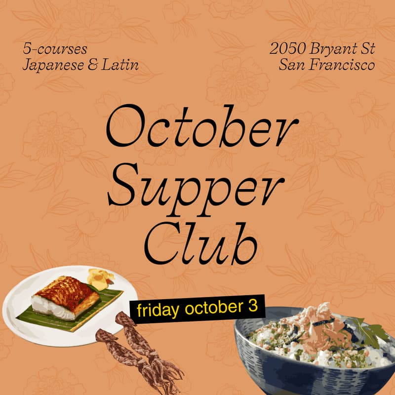 Cover Image for 🐟 MOSA’s October Supper Club ft. ​5-course Japanese & Latin inspired dinner (10/3)