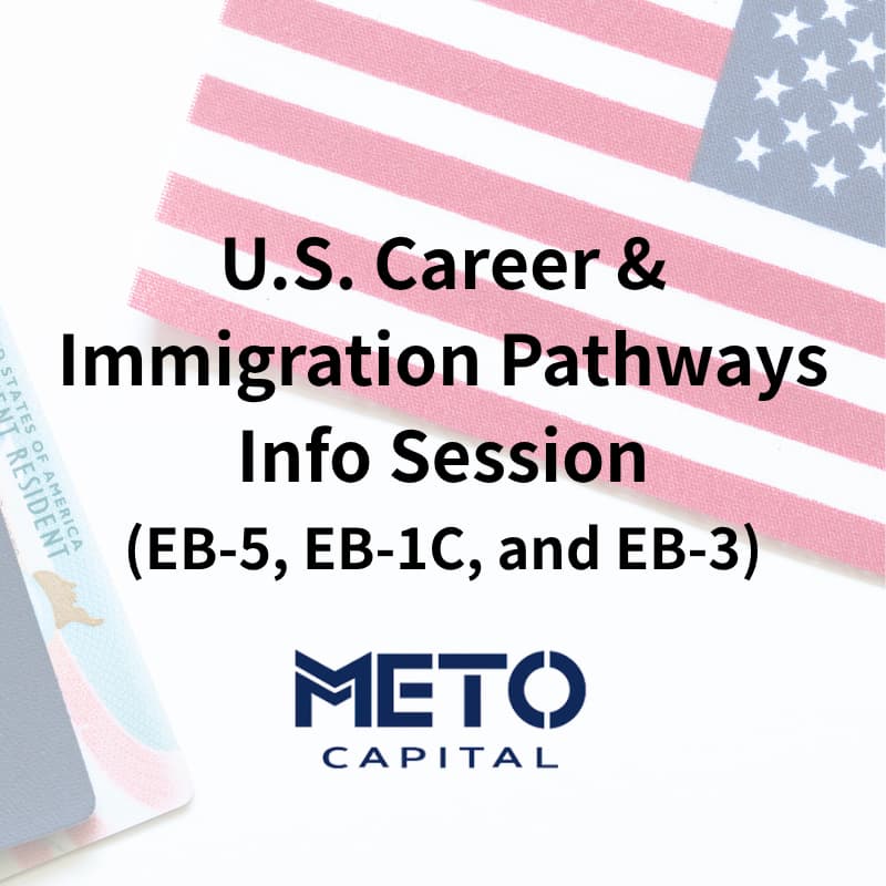 Cover Image for U.S. Immigration Pathways Info Session (EB-5 / EB-1C / EB-3 Overview)
