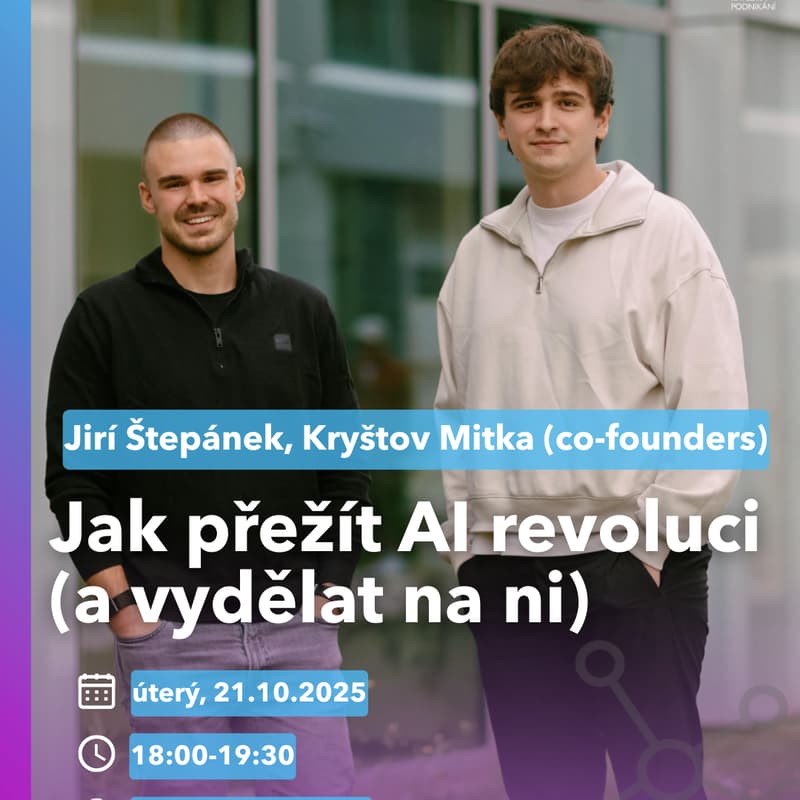 Cover Image for Jiří Štěpánek, Kryštof Mitka (The Bandits): Jak přežít AI revoluci (a vydělat na ni)