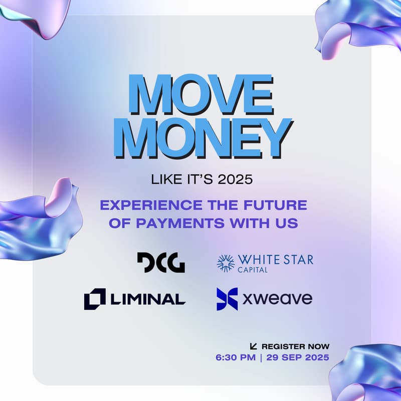 Cover Image for Move Money Like It's 2025 Mixer with DCG, White Star, Xweave & Liminal