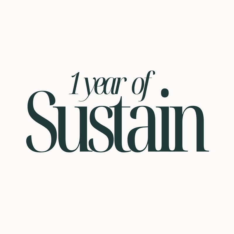 Cover Image for 1 Year of Sustain🎉