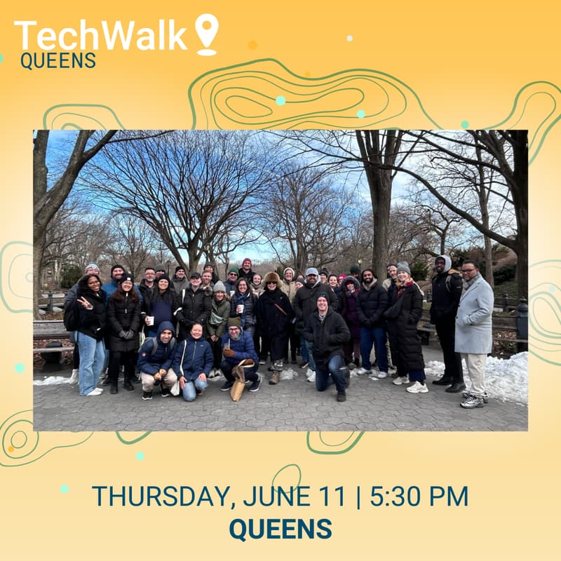 Cover Image for TechWalk | Queens, 6/11