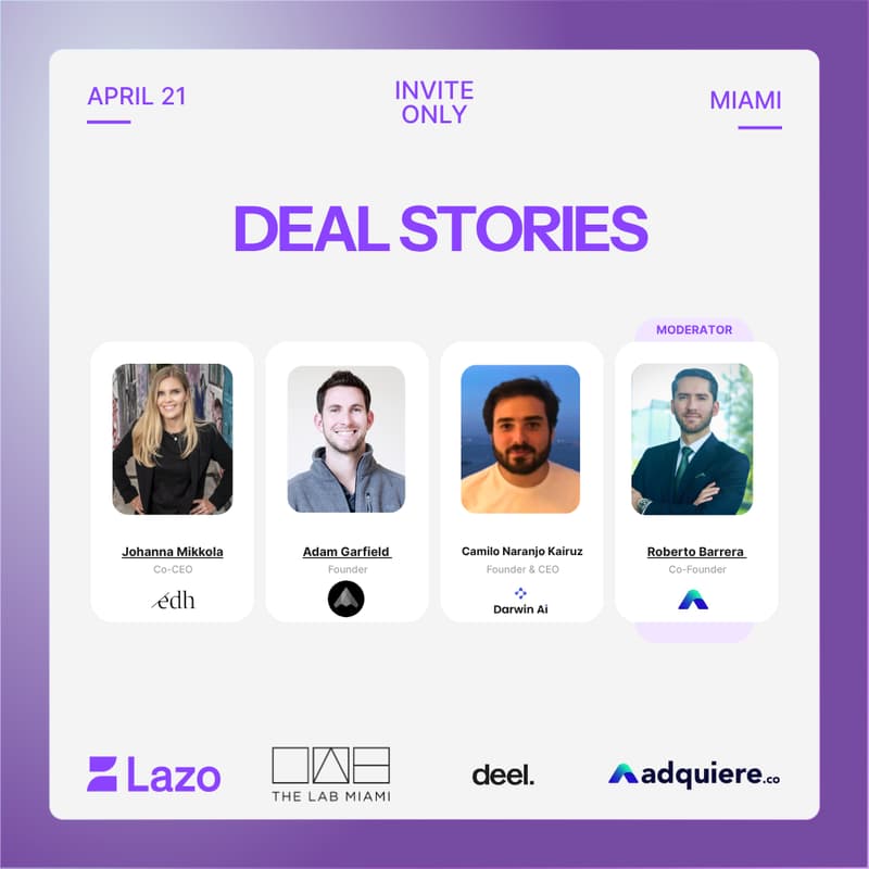 Cover Image for Deal Stories by Lazo, Adquiere, Deel & The LAB Miami