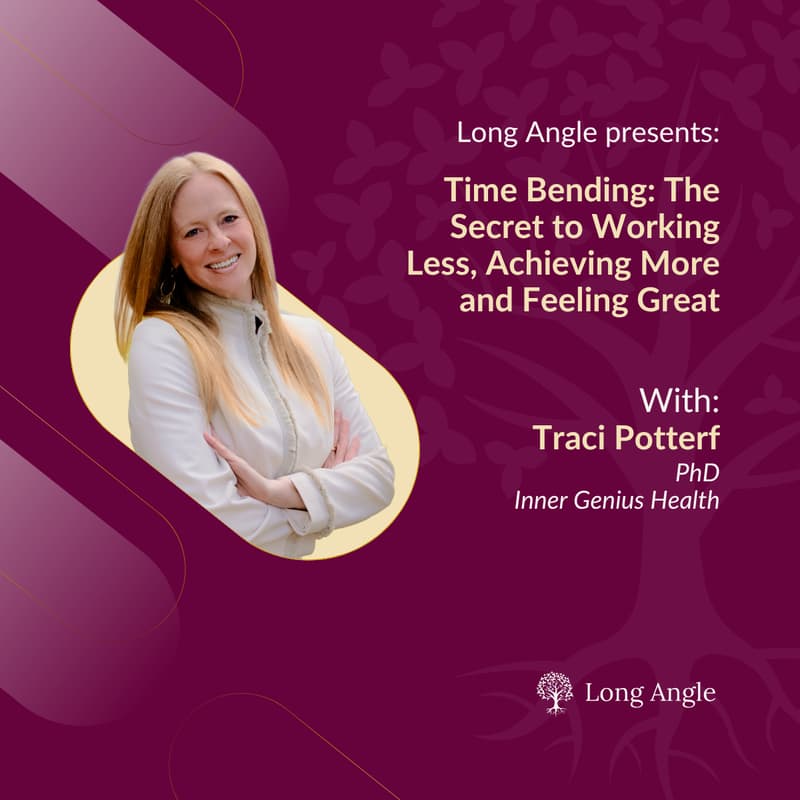 Cover Image for Time Bending: The Secret to Working Less, Achieving More and Feeling Great