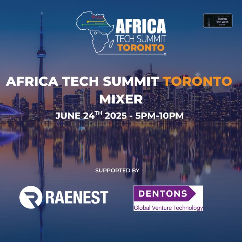 Cover Image for Africa Tech Summit Toronto Mixer