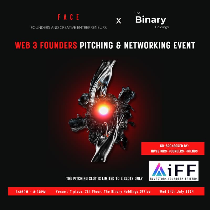 Cover Image for Web3 Founders x Investors Night | FACE x The Binary Holdings x IFF