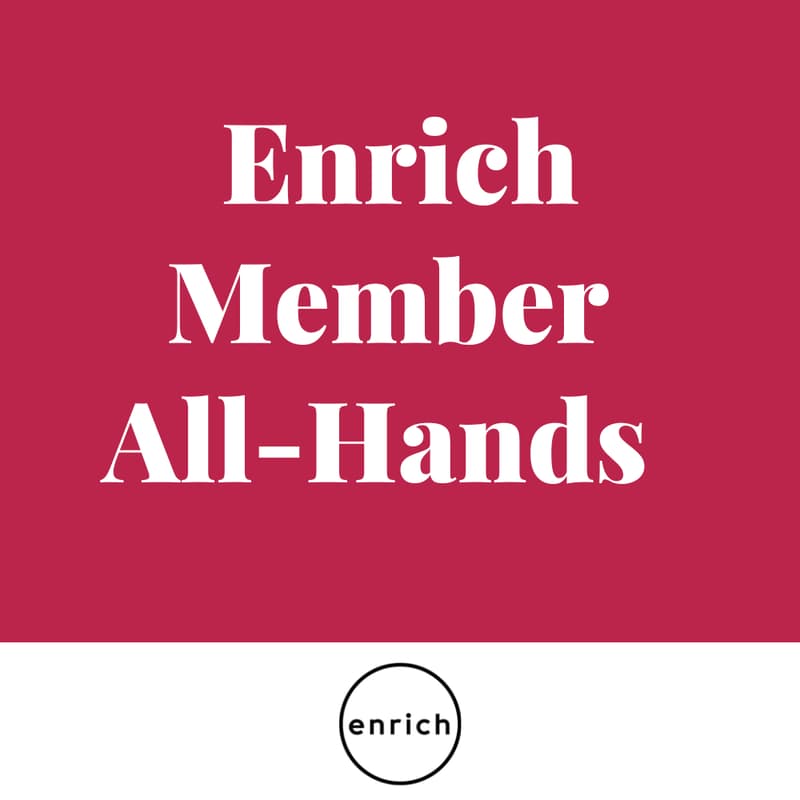 Cover Image for Enrich Member All-Hands
