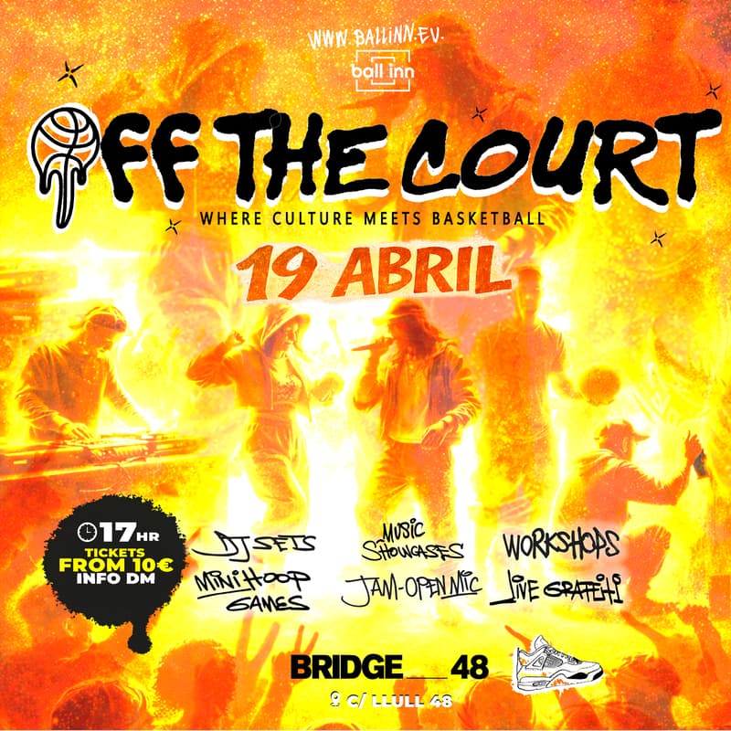 Cover Image for OFF THE COURT Vol.3 // Live Music, Art, Fashion & Basketball Culture