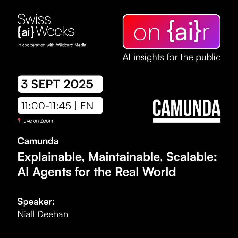 Cover Image for on {ai}r | Explainable, Maintainable, Scalable: AI Agents for the Real World | Camunda