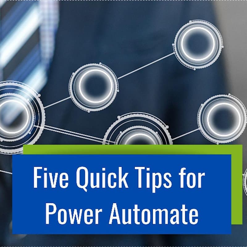 Cover Image for Quick Tips: Power Automate Cloud Flows