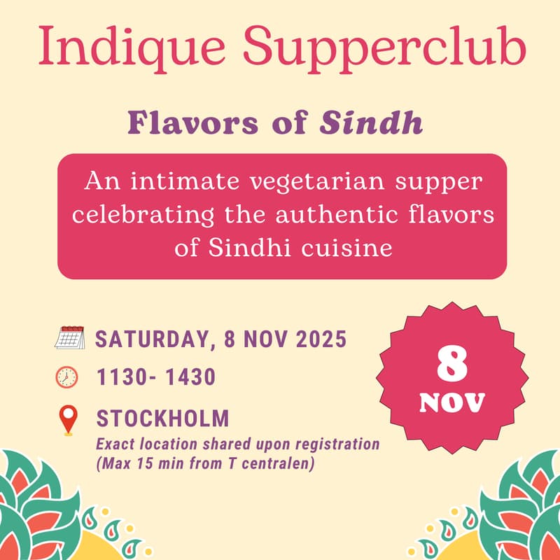 Cover Image for 🌼 Indique Stockholm Supperclub: Sindhi Feast