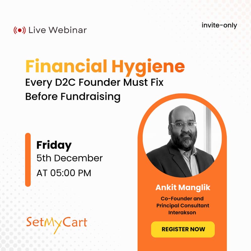 Cover Image for Financial Hygiene - Every D2C Founder Must Fix Before Fundraising