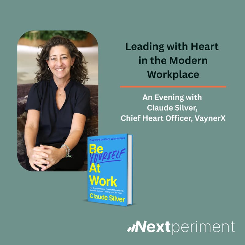 Cover Image for An Evening with Claude Silver: Leading with Heart in the Modern Workplace