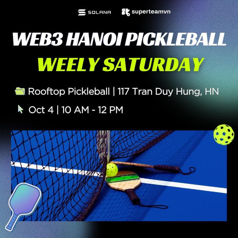 Cover Image for Web3 Hanoi Weekly Saturday Pickleball - Oct 4th