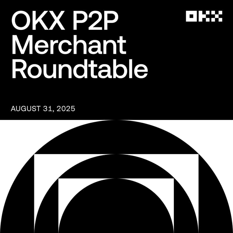Cover Image for OKX P2P Merchant Roundtable