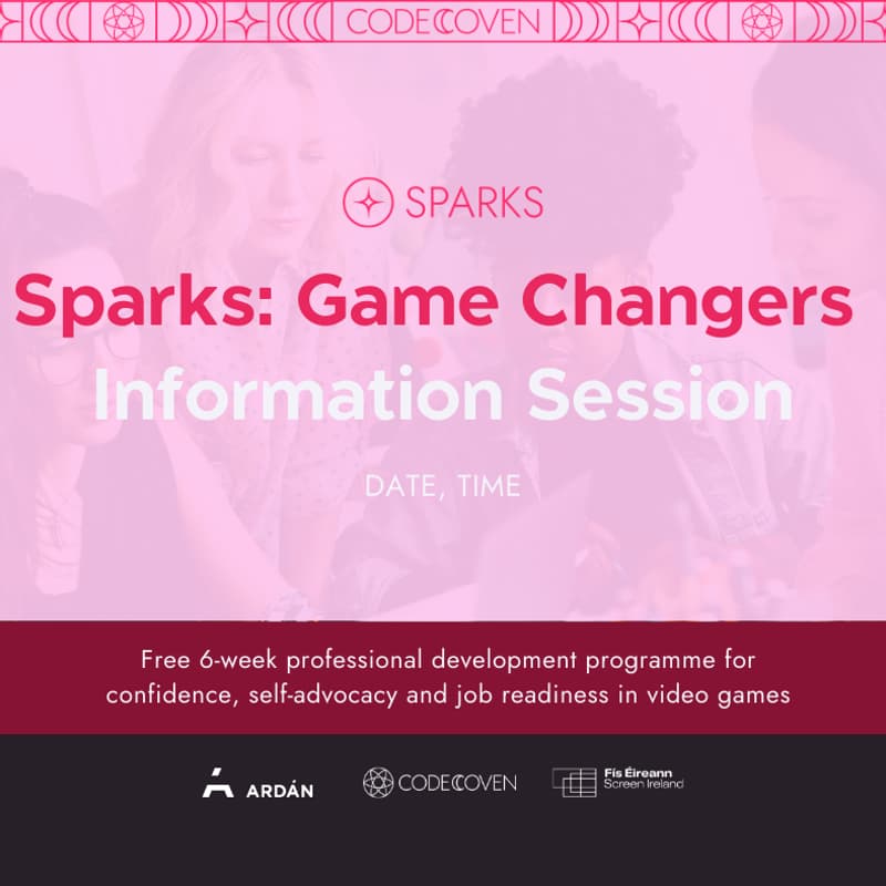 Cover Image for Sparks: Game Changers – Info Session