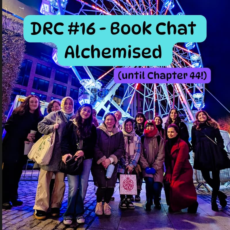 Cover Image for ✨ DRC #16 — Book Chat: Alchemised by  SenLinYu (till 44)✨